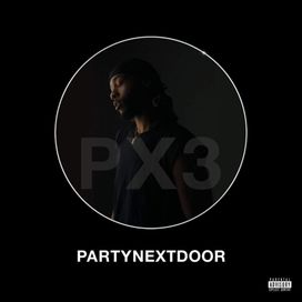 PartyNextDoor 3 - 2016 • Álbum