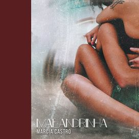 Malandrinha - 2021 • Sencillo/EP