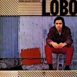 Sergio Mendes Presents Lobo - 1970 • Álbum