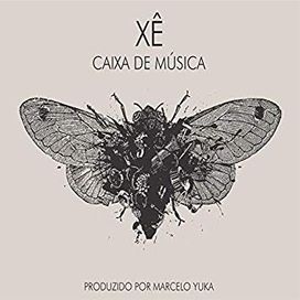 Caixa de Música - Xê Casanova