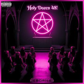 Holy Dozen 48! - 2025 • Single/EP