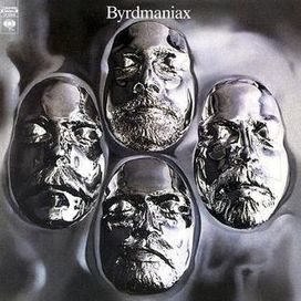 Byrdmaniax  - 1971 • Álbum