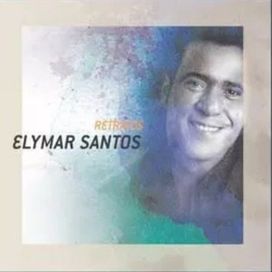 Série Retratos: Elymar Santos - 2004 • Álbum