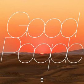 Good People - 2023 • Álbum