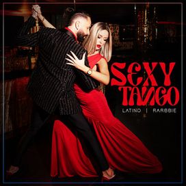 Sexy Tango (Arriba, Abajo...) - 2023 • Sencillo/EP