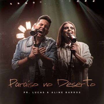 Michael W. Smith feat. Aline Barros - Letra de Caminho No Deserto