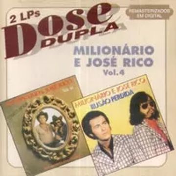 Volume 18 (Viva a Vida)  Álbum de Milionário e José Rico 