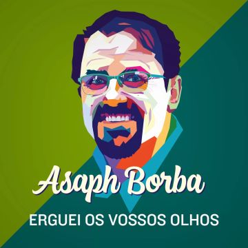 Rendei Graças ao Senhor - Asaph Borba 