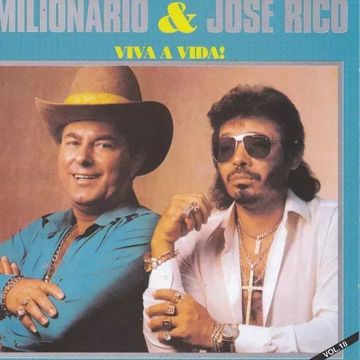 Volume 18 (Viva a Vida)  Álbum de Milionário e José Rico 