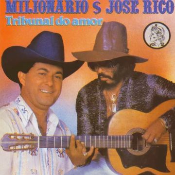 Nossa História - Vol.1  Álbum de Milionário e José Rico - LETRAS