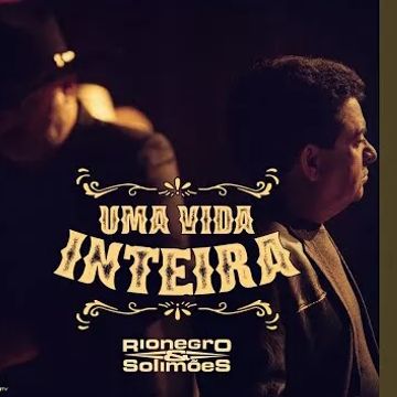 Rionegro e Solimões lança single inédito do DVD 'A História Continua