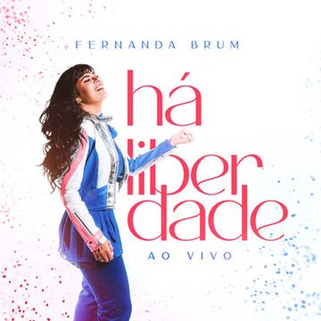 Onde o Fogo Não Apaga  Álbum de Fernanda Brum 