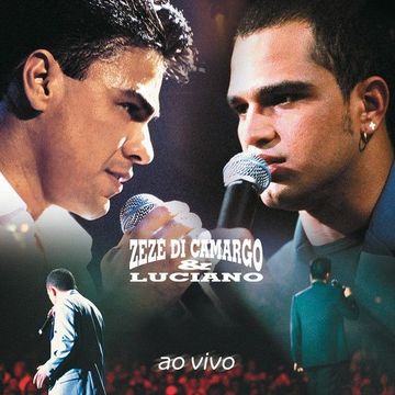 Zezé Di Camargo & Luciano 2002  Discografia de Zezé di Camargo e