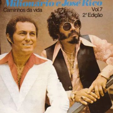Nossa História - Vol.1  Álbum de Milionário e José Rico - LETRAS