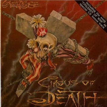 Circus Of Death | Álbum de Overdose - LETRAS.MUS.BR