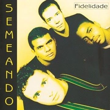 Fidelidade  Álbum de Semeando 