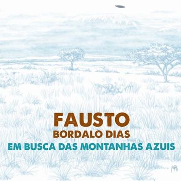 O Despertar dos Alquimistas - Fausto Bordalo Dias