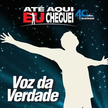 30 Anos (Ao Vivo)  Álbum de Voz da Verdade 