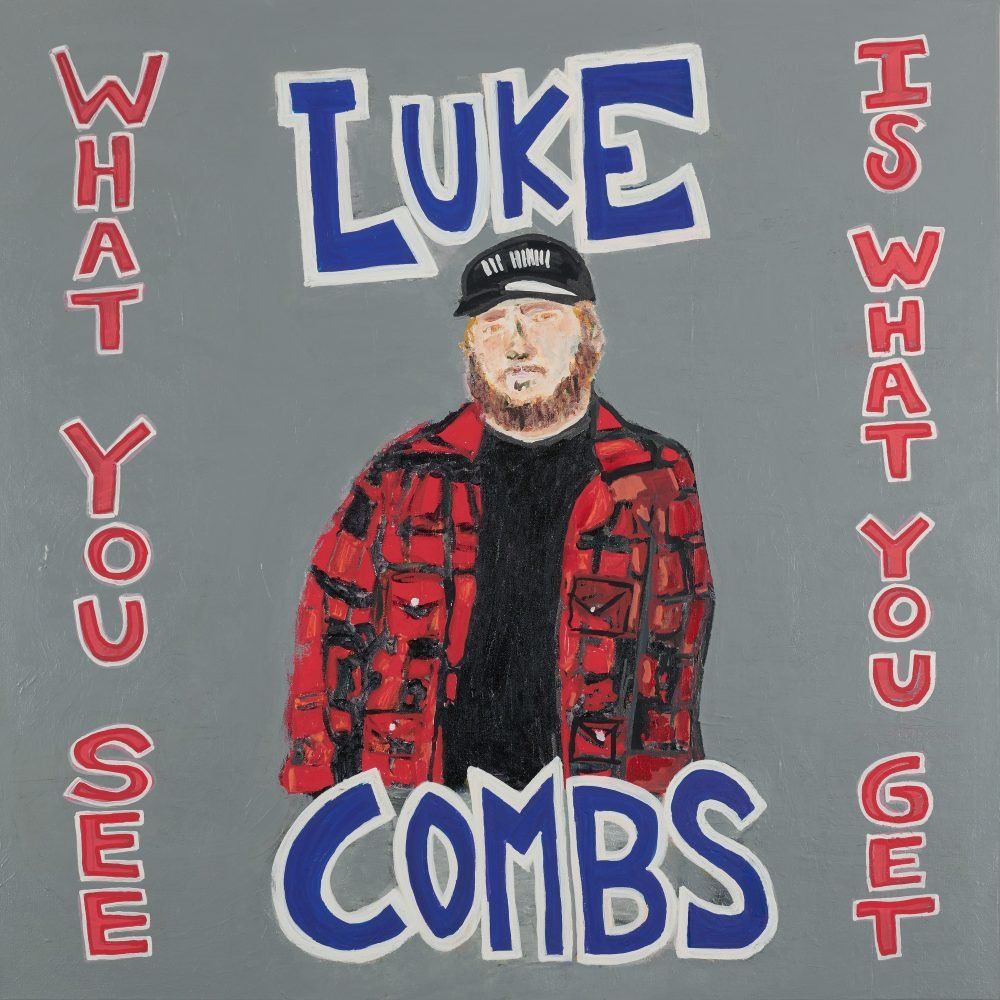 Portada de la canción "Even Though I’m Leaving", de Luke Combs