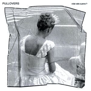 Portada de la canción "Não Se Mate", de Pullovers