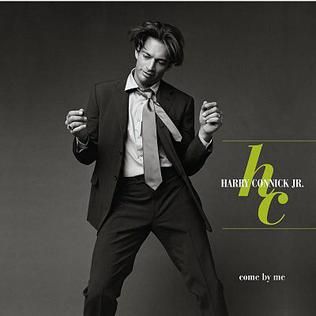 Portada de la canción "Come By Me", de Harry Connick Jr