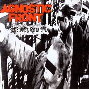 Cover art for "Gotta Go" by Agnostic Front