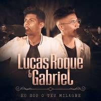 Portada de la canción "Quem Te Honra Sou Eu", de Lucas Roque e Gabriel