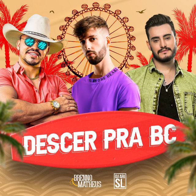Portada de la canción "Descer Pra Bc (part. DJ Ari Sl)", de Brenno & Matheus
