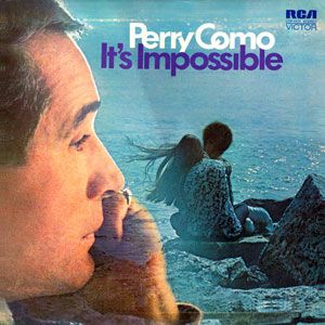 Cover art for "It's Impossible" by Perry Como