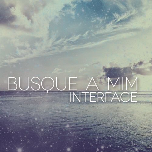 Portada de la canción "Busque a Mim", de Grupo Interface