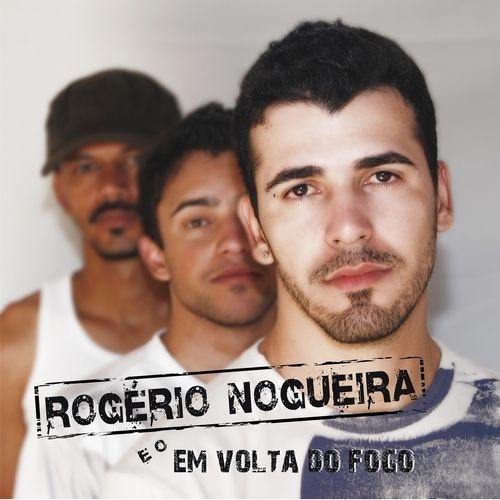 Foto de Rogério Nogueira