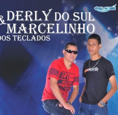 Foto de Derly do Sul e Marcelinho dos Teclados