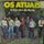 Portada de la canción "A Garota do Baile", de Os Atuais