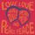 Portada de la canción "Love Love Peace Peace", de Måns Zelmerlöw