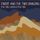 Portada de la canción "The Hills Behind The Hills", de Ewert and The Two Dragons