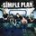 Portada de la canción "Welcome To My Life", de Simple Plan