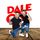 Portada de la canción "Y Que Tal Si Funciona", de Dale Q' Va