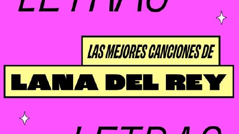 Portada de la playlist Las mejores canciones de Lana Del Rey