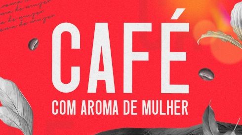 Capa da playlist Café com Aroma de Mulher (trilha sonora)