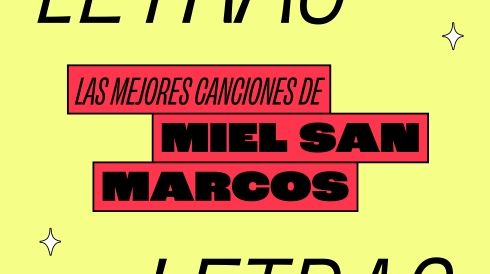 Portada de la playlist Las mejores canciones de Miel San Marcos