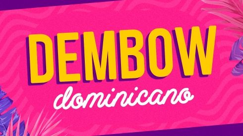 Capa da playlist Dembow dominicano