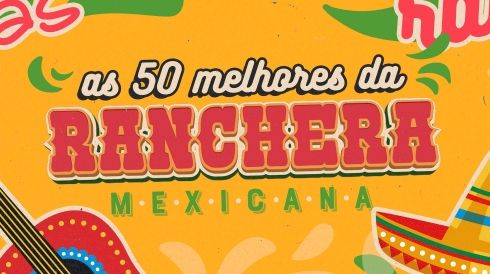 Capa da playlist As 50 melhores da ranchera mexicana