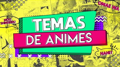 Capa da playlist Temas de Animes