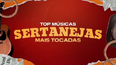 Capa da playlist Top músicas sertanejas mais tocadas do momento: 2026