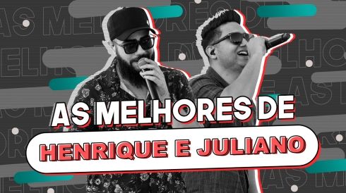Capa da playlist As melhores do Henrique e Juliano