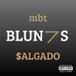 BLUN7S (part. $algado)