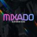 MIXADO