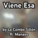 Viene Esa (part. Manaos)