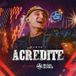Acredite, Pt. 1 (Ao Vivo)