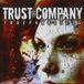 Trust company
